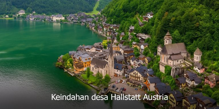 Pemandangan indah Hallstatt Austria dalam pakej Eropah Timur